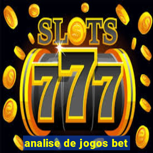 analise de jogos bet